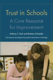 Icon image Trust in Schools: A Core Resource for Improvement