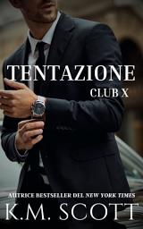 Icon image Tentazione: Club X #1