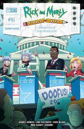Icon image Rick and Morty: Finals Week: Contested Convention #1