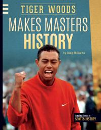 Icon image Tiger Woods Makes Masters History