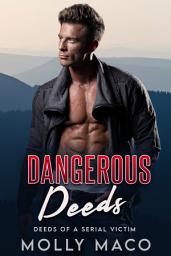 Icon image Dangerous Deeds : Suspense Crime Thriller ( Police romance thriller ): Mystery, Romance, Crime thriller