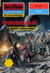 Icon image Perry Rhodan 1970: Hiobsbotschaft: Perry Rhodan-Zyklus "Materia"