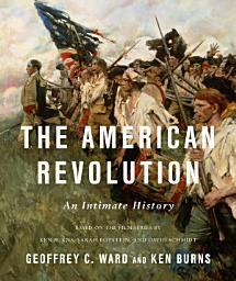Icon image The American Revolution: An Intimate History