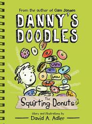 Icon image Danny's Doodles: The Squirting Donuts