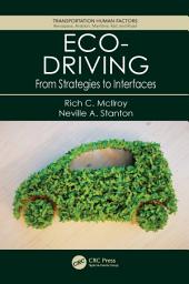 Icon image Eco-Driving: From Strategies to Interfaces