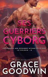 Icon image Ses Guerriers Cyborg