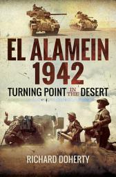 Icon image El Alamein 1942: Turning Point in the Desert