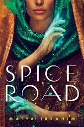 Icon image Spice Road: Volume 1
