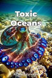 Icon image Toxic Oceans