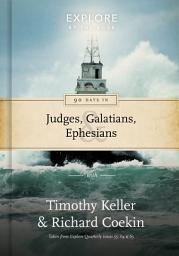 Icon image 90 Days in Judges, Galatians & Ephesians: Guidance for the Christian life
