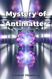 Icon image Mystery of Antimatter