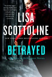 Icon image Betrayed: A Rosato & DiNunzio Novel