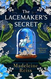 Icon image The Lacemaker’s Secret