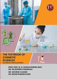 Icon image The Textbook of Cosmetic Sciences