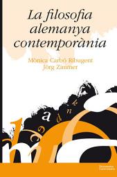 Icon image La filosofia alemanya contemporània