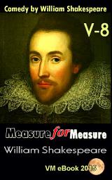 Icon image Measure for Measure: Comedy by William Shakespeare