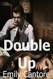 Icon image Double Up (Eight Erotic Stories!)