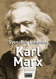Icon image Karl Marx: Una biografía