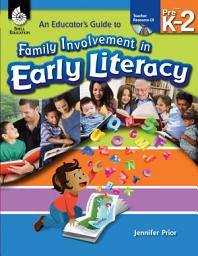 Icon image An Educator's Guide to Family Involvement in Early Literacy