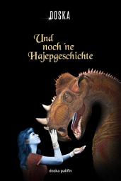 Icon image Und noch ́ne Hajepgeschichte: Leseprobe