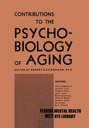 Icon image Contributions to the Psychobiology of Aging