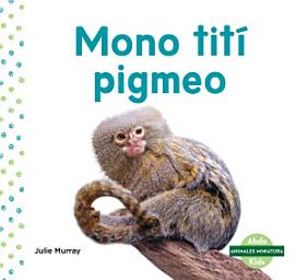 Icon image Mono titi pigmeo (Pygmy Marmoset)