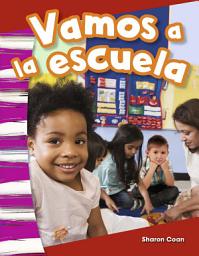 Icon image Vamos a la escuela: Read-Along eBook