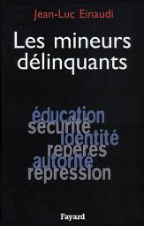 Icon image Les Mineurs délinquants
