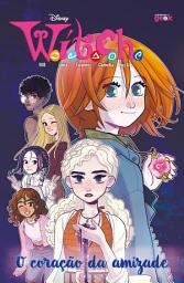 Icon image W.I.T.C.H.: O coração da amizade – vol. 1