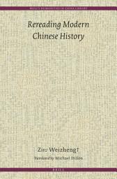 Icon image Rereading Modern Chinese History