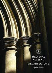 Icon image Medieval Church Architecture