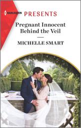 Icon image Pregnant Innocent Behind the Veil: A Royalty Romance