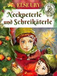 Icon image Neckpeterle und Schreikäterle
