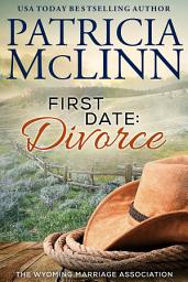 Icon image First Date: Divorce