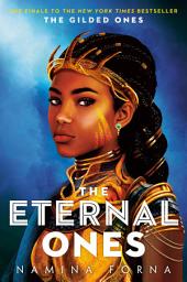 Icon image The Gilded Ones #3: The Eternal Ones