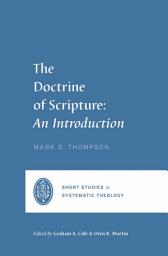 Icon image The Doctrine of Scripture: An Introduction