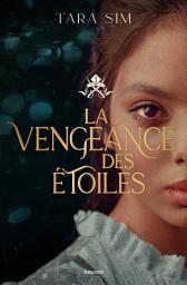 Icon image La vengeance des étoiles , Tome 01: La vengeance des étoiles