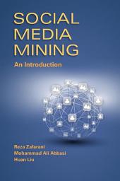 Icon image Social Media Mining: An Introduction