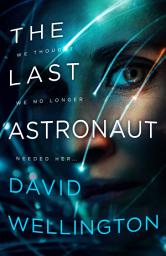 Icon image The Last Astronaut