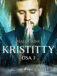 Icon image Kristitty – osa 2: Nide 2