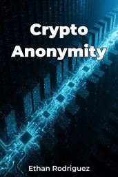 Icon image Crypto Anonymity