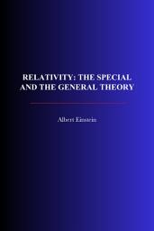 Icon image Relativity: The special and the general theory: The special and the general theory