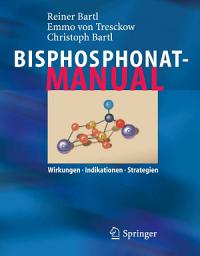 Icon image Bisphosphonat-Manual: Wirkungen - Indikationen - Strategien
