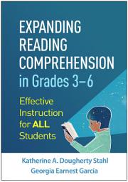 Icon image Expanding Reading Comprehension in Grades 3–6: Effective Instruction for All Students