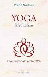 Icon image Yoga-Meditation - Eine Einführung in vier Schritten