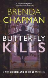 Icon image Butterfly Kills: A Stonechild and Rouleau Mystery, Edition 2