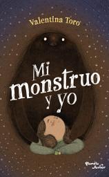 Icon image Mi monstruo y yo (Edición mexicana)