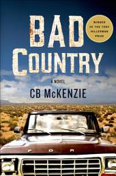 Icon image Bad Country: A Novel