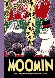 Icon image Moomin: The Complete Comic Strip: The Complete Lars Jansson Comic Strip