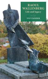 Icon image Raoul Wallenberg: Life and legacy